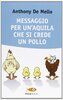 Copertina del libro Messaggio per un'aquila che si crede un pollo 