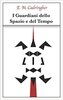 Copertina del libro I Guardiani dello Spazio e del Tempo 