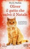 Copertina del libro Oliver il gatto che salvò il Natale 