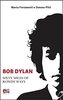 Copertina del libro Bob Dylan. Sixty Miles of Rowdy Ways 