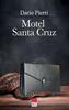 Copertina del libro Motel Santa Cruz 