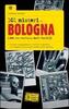 Copertina del libro 101 misteri su Bologna (che non saranno mai risolti)