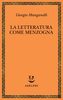 Copertina del libro La letteratura come menzogna 