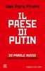 Copertina del libro Il paese di Putin. 20 parole russe al servizio della propaganda 