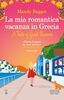Copertina del libro La mia romantica vacanza in Grecia 