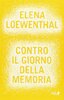 Copertina del libro Contro il Giorno della Memoria 