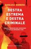 Copertina del libro Destra estrema e destra criminale 