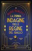 Copertina del libro La prima indagine delle regine del giallo 