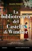 Copertina del libro La bibliotecaria del castello di Windsor 