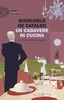 Copertina del libro Un cadavere in cucina. Un caso per Manrico Spinori