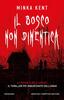 Copertina del libro Il bosco non dimentica 