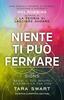 Copertina del libro Niente ti può fermare 