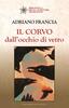 Copertina del libro Il corvo dall'occhio di vetro 