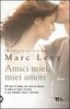 Copertina del libro Amici miei, miei amori