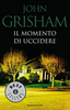 Copertina del libro Il momento di uccidere 