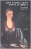 Copertina del libro Una storia vera fatta di bugie 