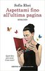 Copertina del libro Aspettami fino all'ultima pagina