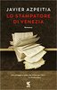 Copertina del libro Lo stampatore di Venezia 