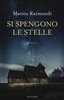 Copertina del libro Si spengono le stelle 
