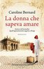 Copertina del libro La donna che sapeva amare 