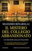 Copertina del libro Il mistero del collegio abbandonato 