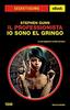 Copertina del libro Il Professionista. Io sono El Gringo 