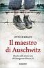 Copertina del libro Il maestro di Auschwitz 