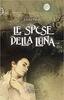 Copertina del libro Le spose della Luna 