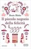 Copertina del libro Il piccolo negozio della felicità hygge 
