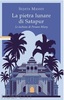 Copertina del libro La pietra lunare di Satapur 