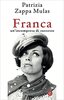 Copertina del libro Franca. Un'incompresa di successo 