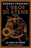 Copertina del libro L'eroe di Atene. La saga di Teseo 