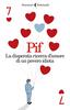 Copertina del libro La disperata ricerca d'amore di un povero idiota 