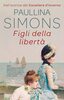 Copertina del libro Figli della libertà 