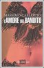 Copertina del libro L'amore del bandito 