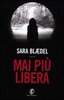 Copertina del libro Mai più libera 