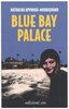 Copertina del libro Blue Bay Palace 