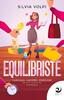 Copertina del libro Equilibriste. Famiglia, lavoro, passioni 