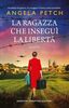Copertina del libro La ragazza che inseguì la libertà 