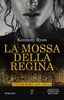 Copertina del libro La mossa della regina 