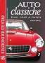 Copertina del libro Auto classiche dal 1945 a oggi 