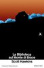 Copertina del libro La biblioteca sul monte di brace 