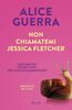 Copertina del libro Non chiamatemi Jessica Fletcher 