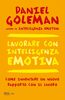 Copertina del libro Lavorare con intelligenza emotiva 