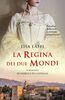 Copertina del libro La regina dei due mondi 