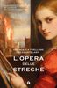 Copertina del libro L'opera delle streghe 