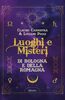Copertina del libro Luoghi e Misteri di Bologna e della Romagna 
