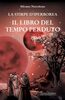 Copertina del libro Il libro del Tempo Perduto. La stirpe d'iperborea 