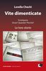 Copertina del libro Vite dimenticate. Scomparse. Dove? Quando? Perché? Le loro storie