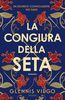 Copertina del libro La congiura della seta 